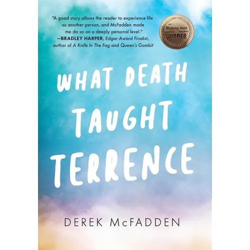 What Death Taught Terrence