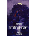 The Tower of Destiny