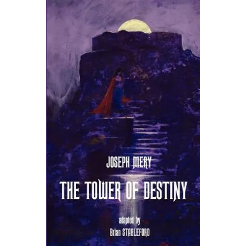 The Tower of Destiny