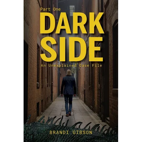 Dark Side Part One: An Unexplained Case File