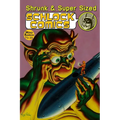 Shrunk & Super Size Schlock Comics