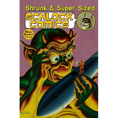 Shrunk & Super Size Schlock Comics