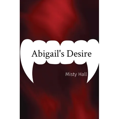 Abigail's Desire