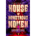 House of Monstrous Women