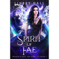 Spirit of the Fae