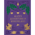 Alice's Adventures in Wonderland and Through the Looking Glass