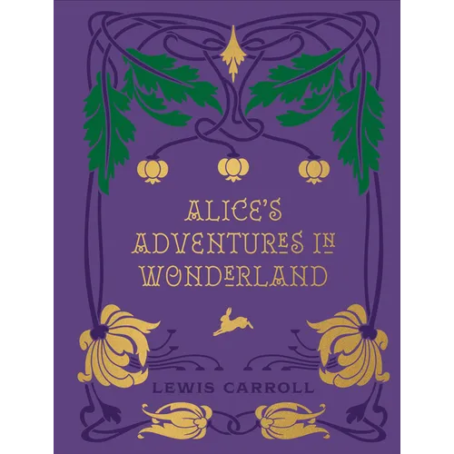 Alice's Adventures in Wonderland and Through the Looking Glass
