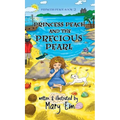 Princess Peach and the Precious Pearl (hardcover): a Princess Peach story