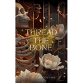 Thread the Bone