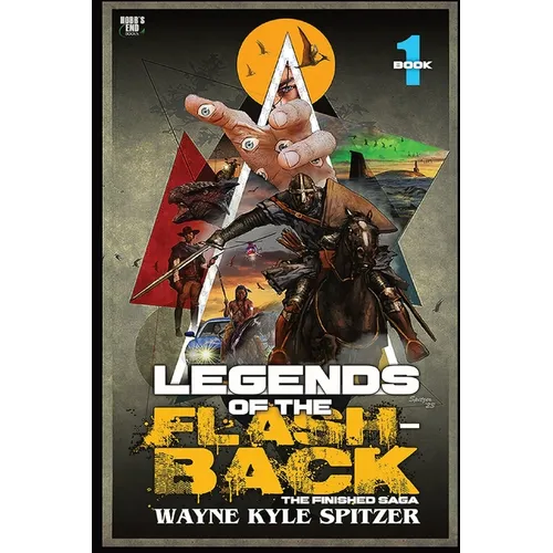 Legends of the Flashback Book One: The Finished Saga