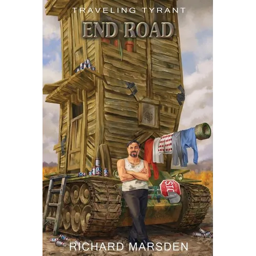 The Traveling Tyrant: End Road
