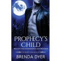 Prophecy's Child