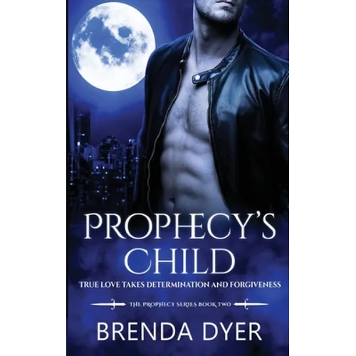 Prophecy's Child