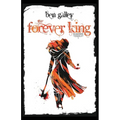The Forever King: Scalussen Chronicles 1