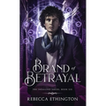 Brand of Betrayal