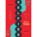 Selfies: The Manifold Series Book One
