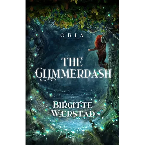 The Glimmerdash: A Norwegian folklore fantasy adventure for young readers (ages 10-14)