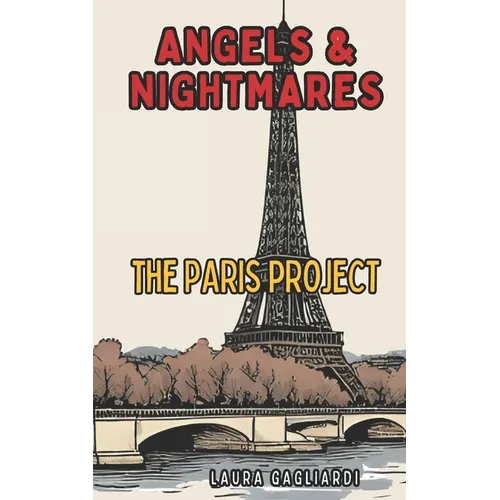 Angels & Nightmares: The PARIS Project