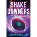 Shakedowners 2: The Vinyl Frontier