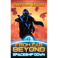 Spaceship Down: An Epic Space Opera Saga
