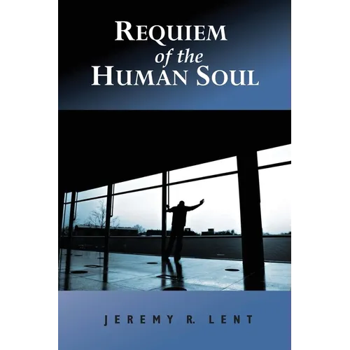 Requiem of the Human Soul
