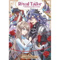 Royal Tailor: Clothier to the Crown Vol. 2
