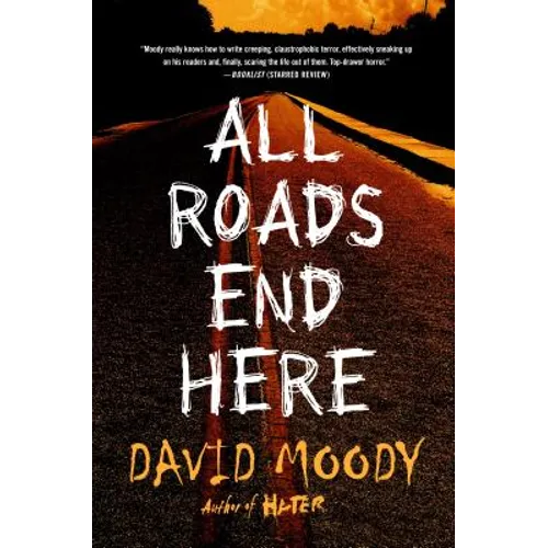All Roads End Here