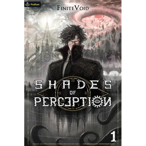Shades of Perception: A Progression Fantasy Epic