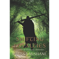 Shifting Loyalties