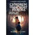 Children of the Ancient Heroes