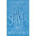 The Shiver Tree
