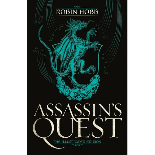 Assassin's Quest (the Illustrated Edition): The Illustrated Edition