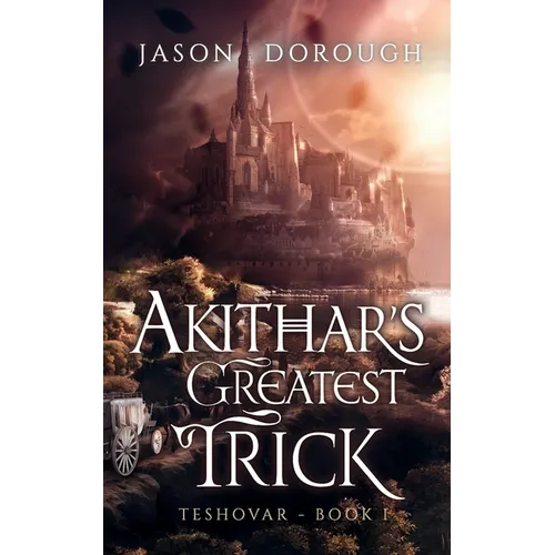 Akithar's Greatest Trick