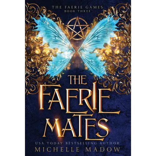 The Faerie Mates
