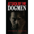Attack of The Dogmen