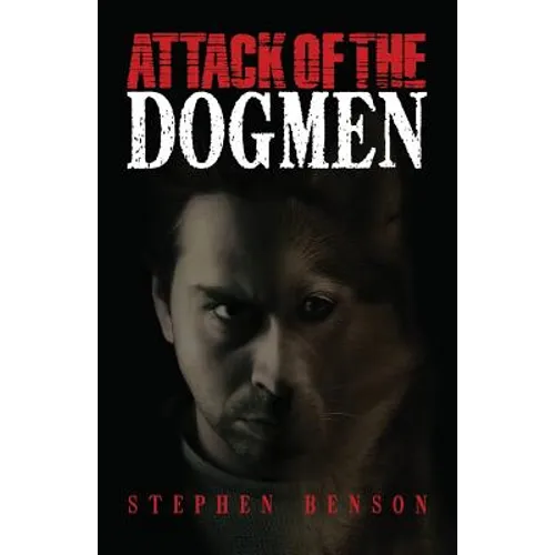 Attack of The Dogmen