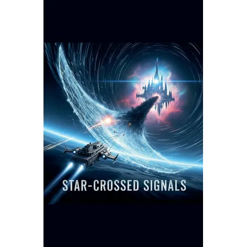 Star-Crossed Signals