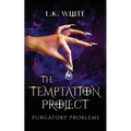 The Temptation Project: Purgatory Problems