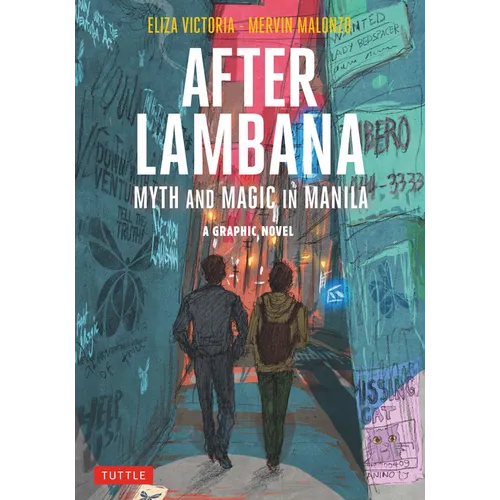After Lambana: A Graphic Novel: Myth and Magic in Manila