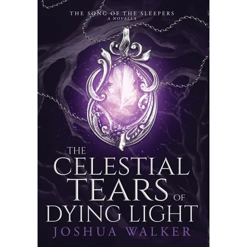 The Celestial Tears of Dying Light