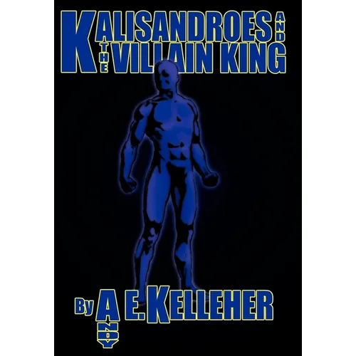 Kalisandroes And The Villain King