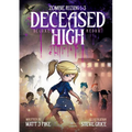 Deceased High: Deluxe Redux
