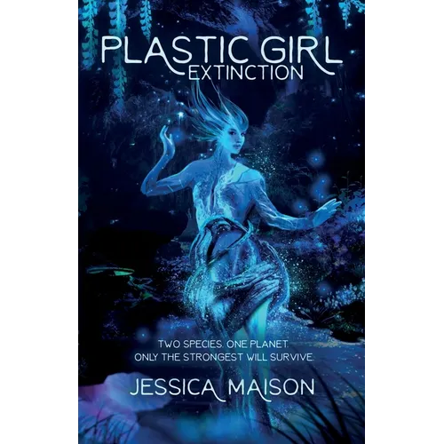 Plastic Girl: Extinction