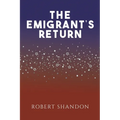 The Emigrant's Return