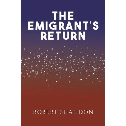 The Emigrant's Return