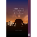 Good Night, Mr. Kissinger