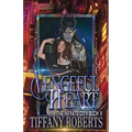 Vengeful Heart (The Infinite City #3)