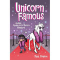 Unicorn Famous: Another Phoebe and Her Unicorn Adventure Volume 13