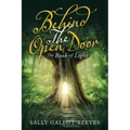 Behind the Open Door: The Book of Light