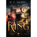 The King: The Jester King Fantasy Series: Book Four